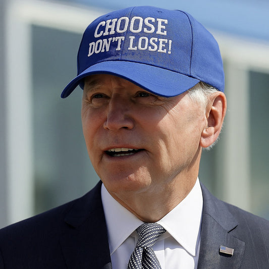 Choose Don't Lose Hat