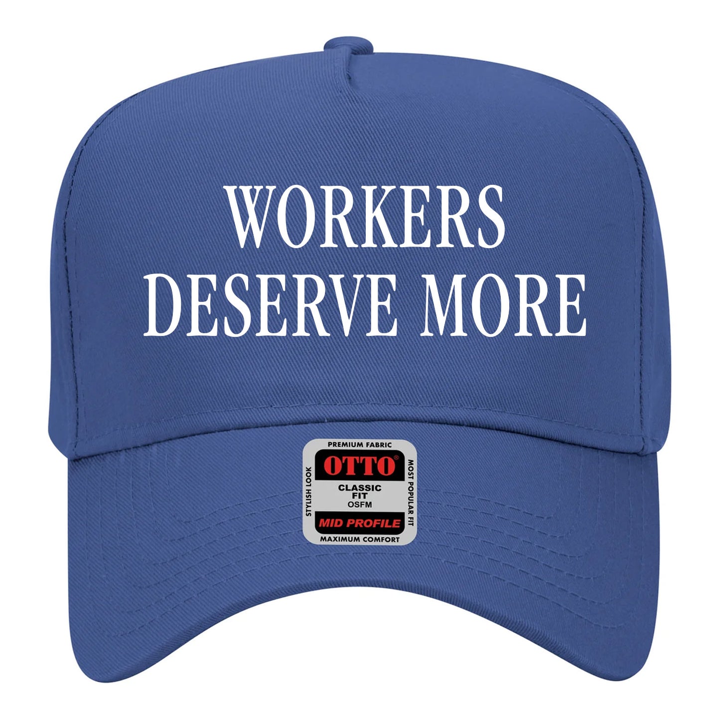Workers Deserve More Hat